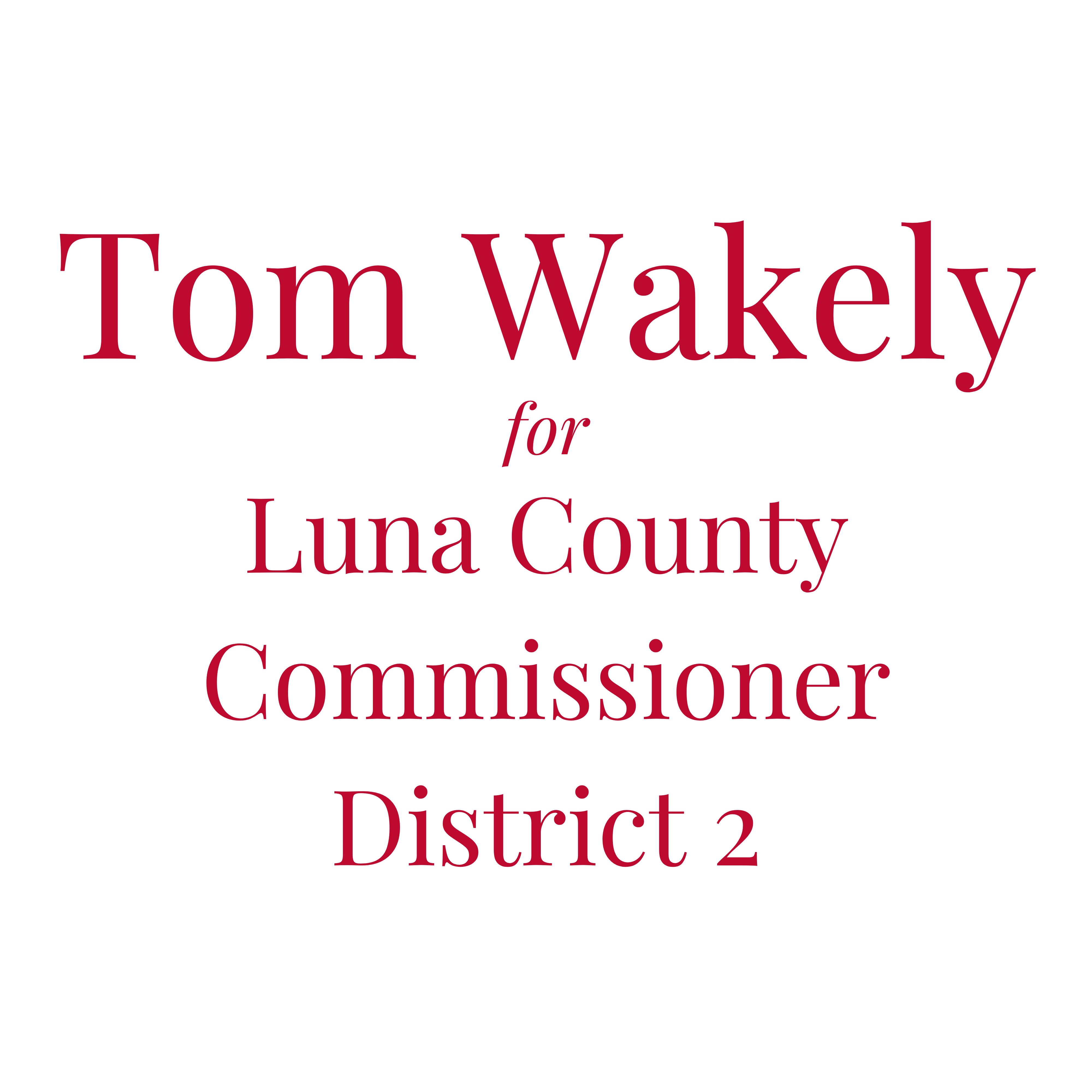 Wakely for Luna County Commissioner logo