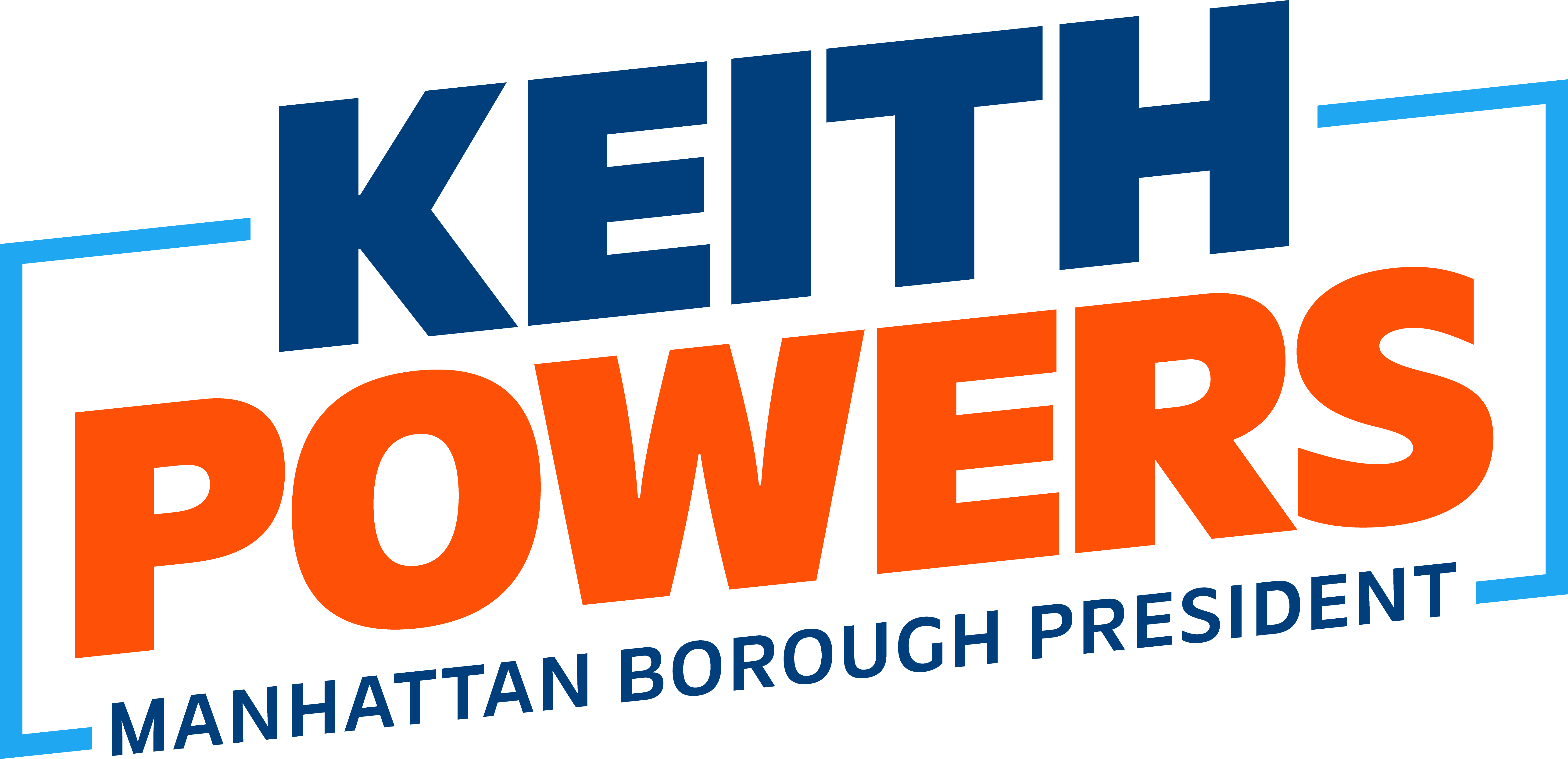 Keith Powers for Manhattan Borough President