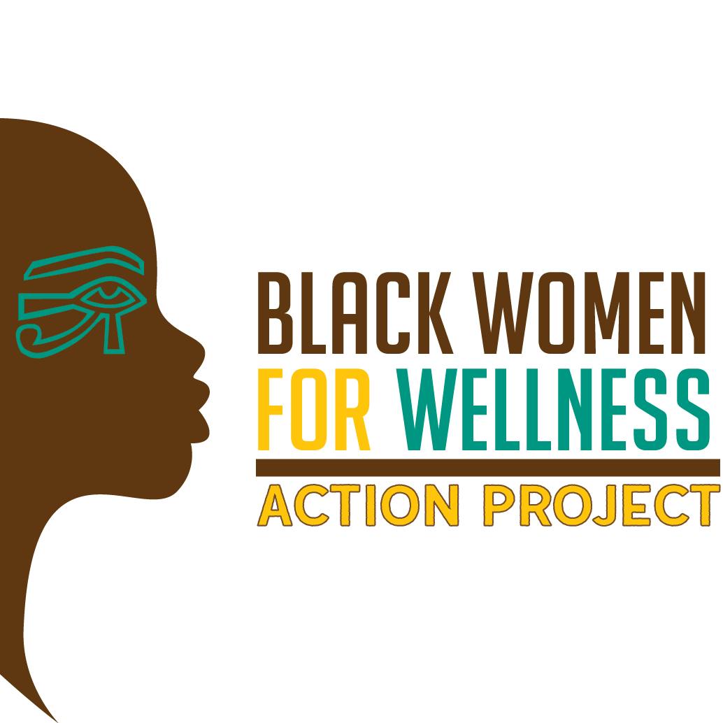 Black Women for Wellness Action Project