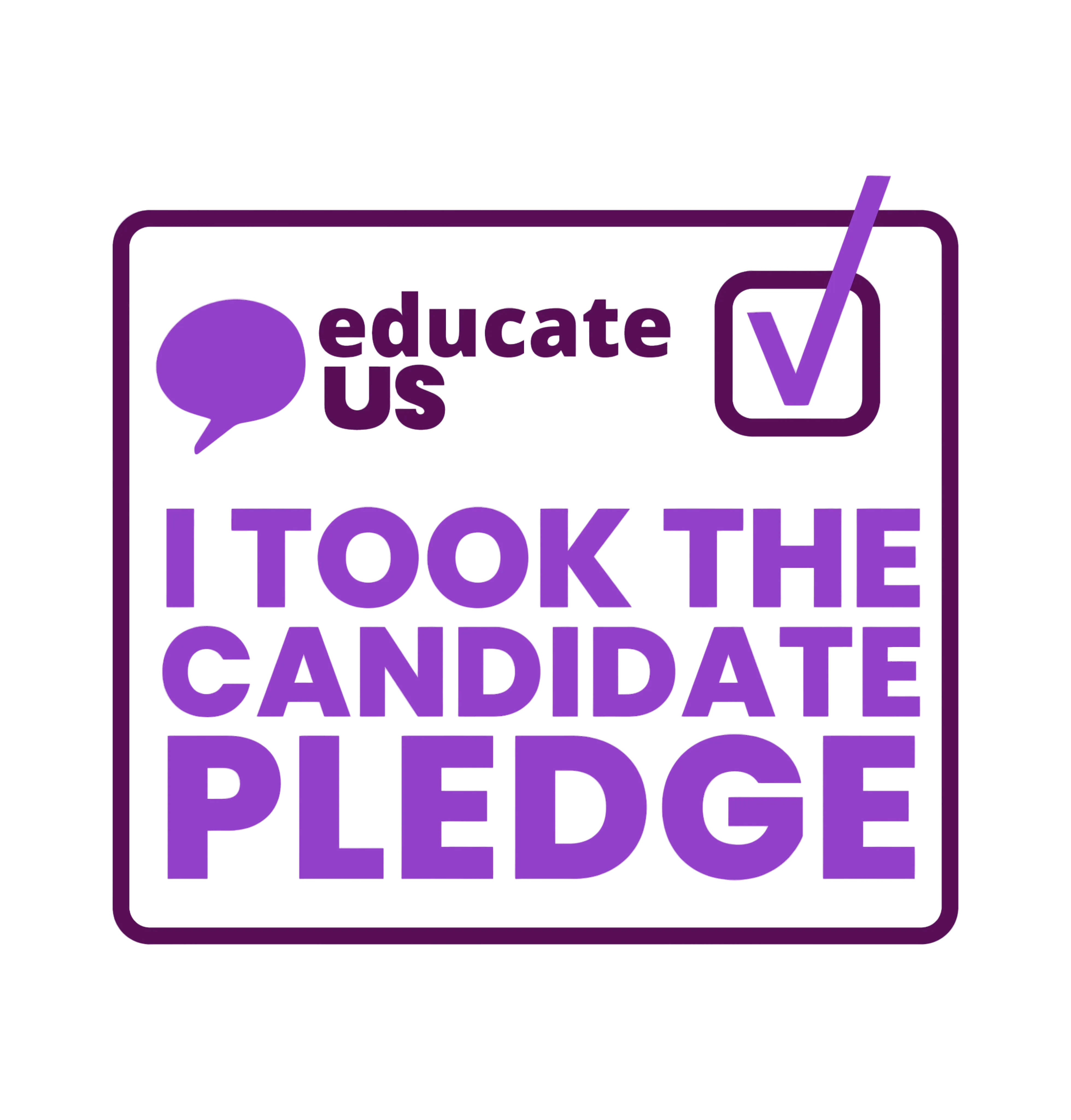 EducateUS Candidate Pledge