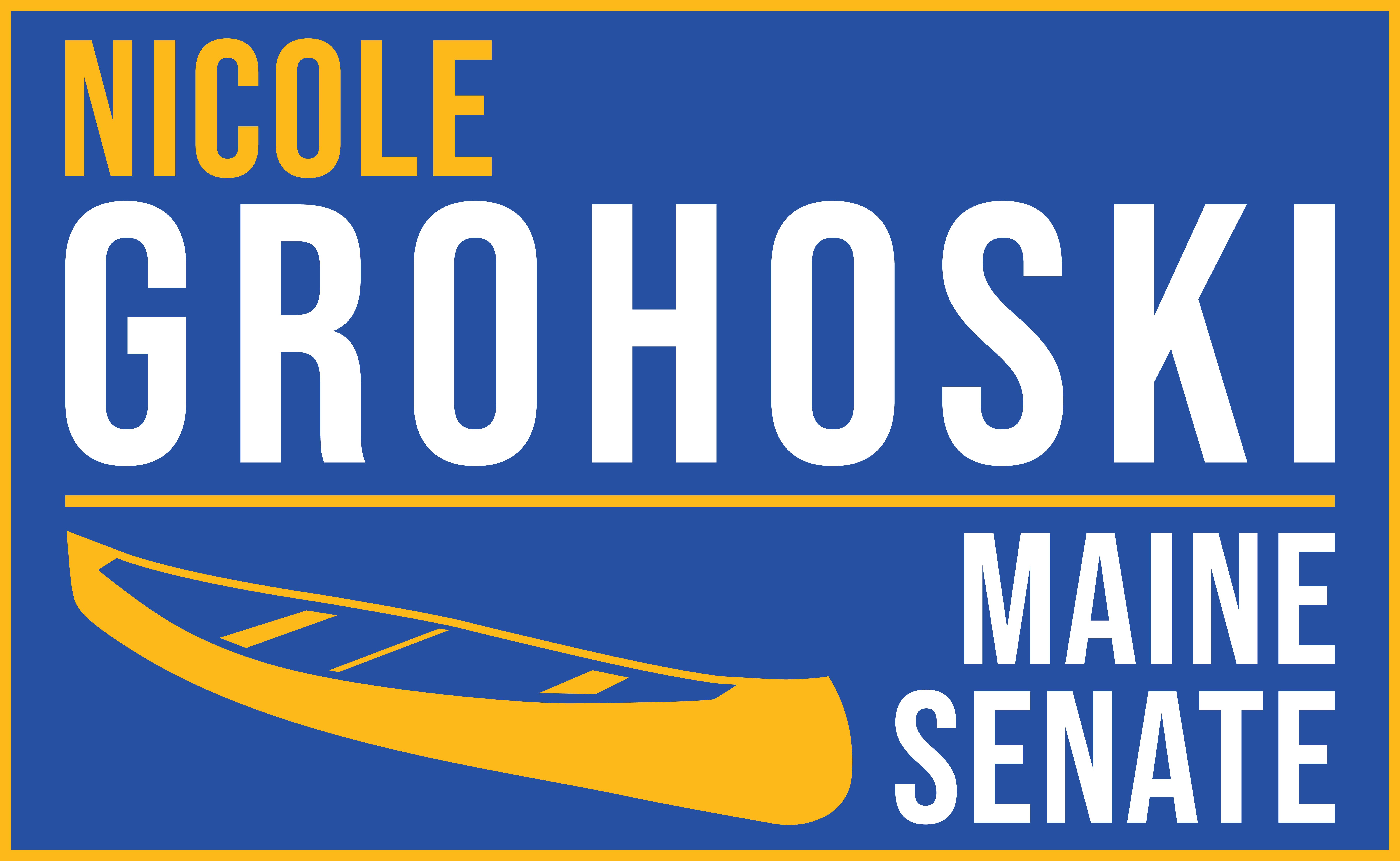 Re-Elect Maine State Senator Nicole Grohoski