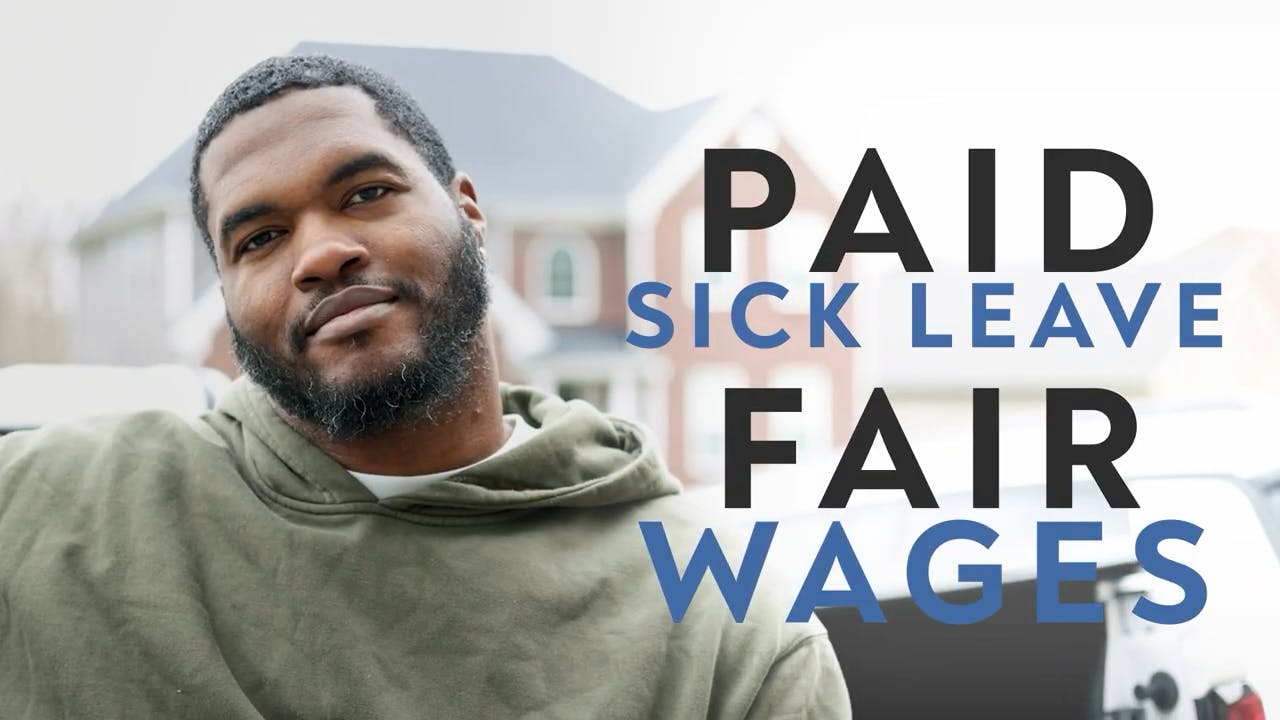Paid Sick Leave, Fair Wages