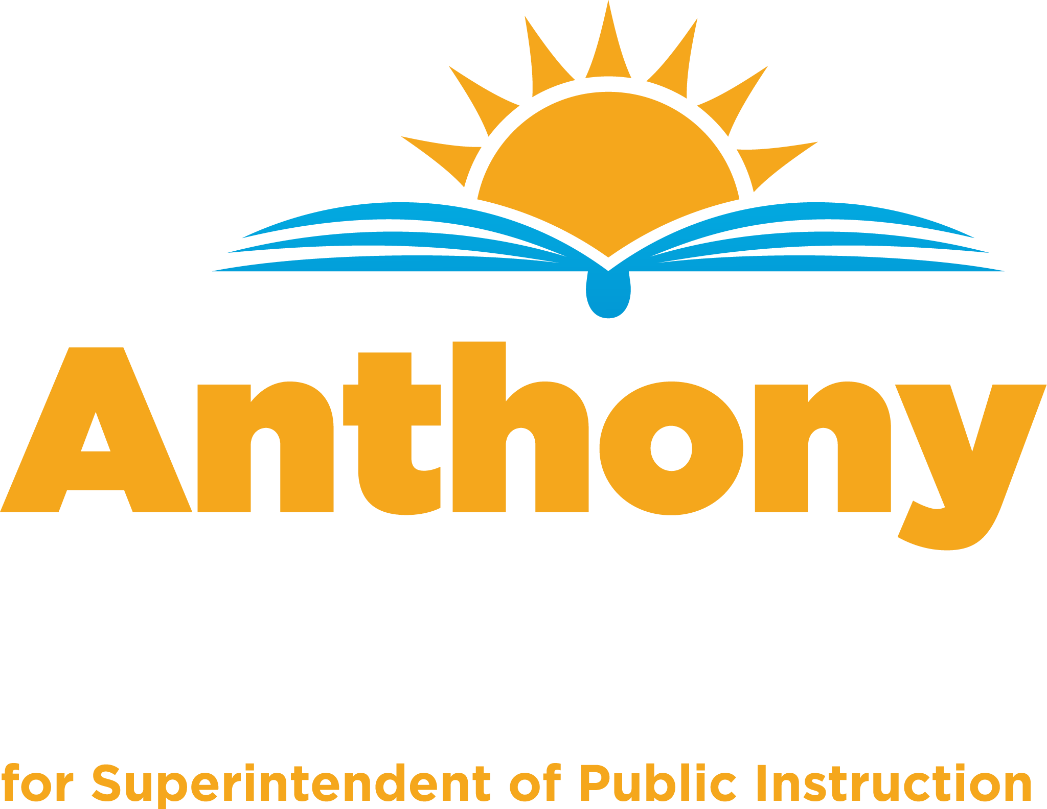 Anthony Rendon for Superintendent of Public Instruction