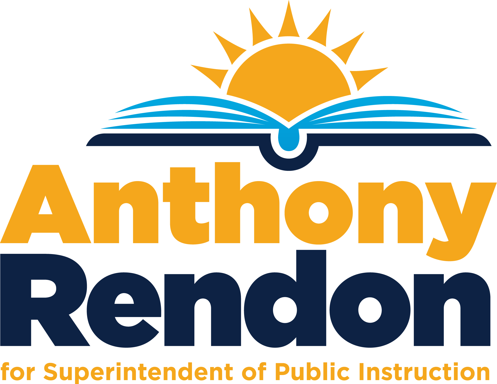 Anthony Rendon for Superintendent of Public Instruction
