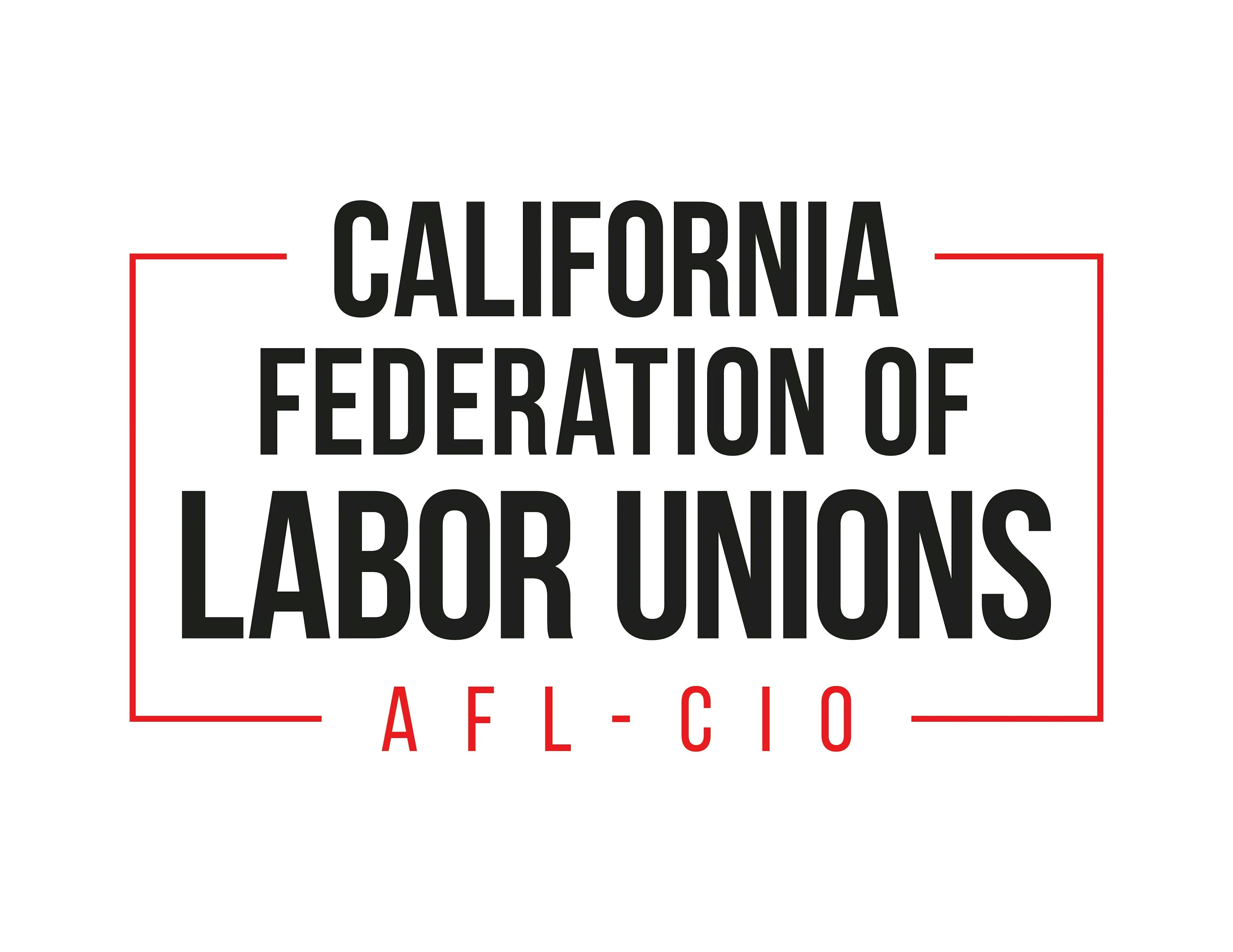 California Federation of Labor Unions