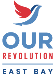 Our Revolution East Bay