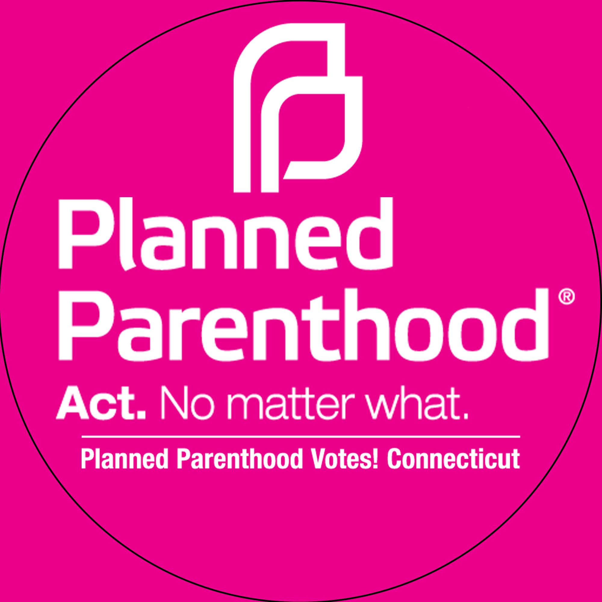 CT Planned Parenthood Votes!
