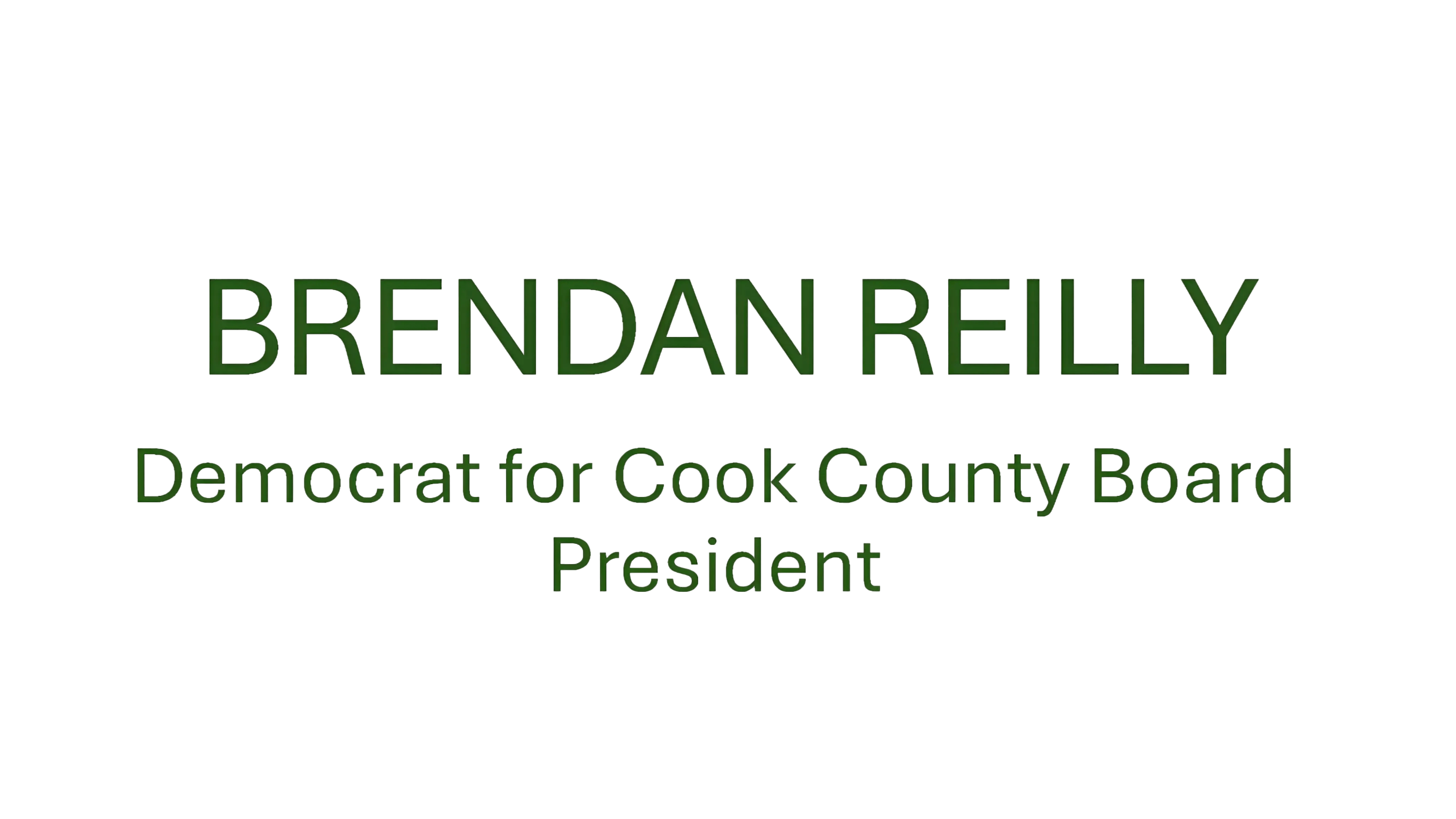 Brendan Reilly for Cook County 