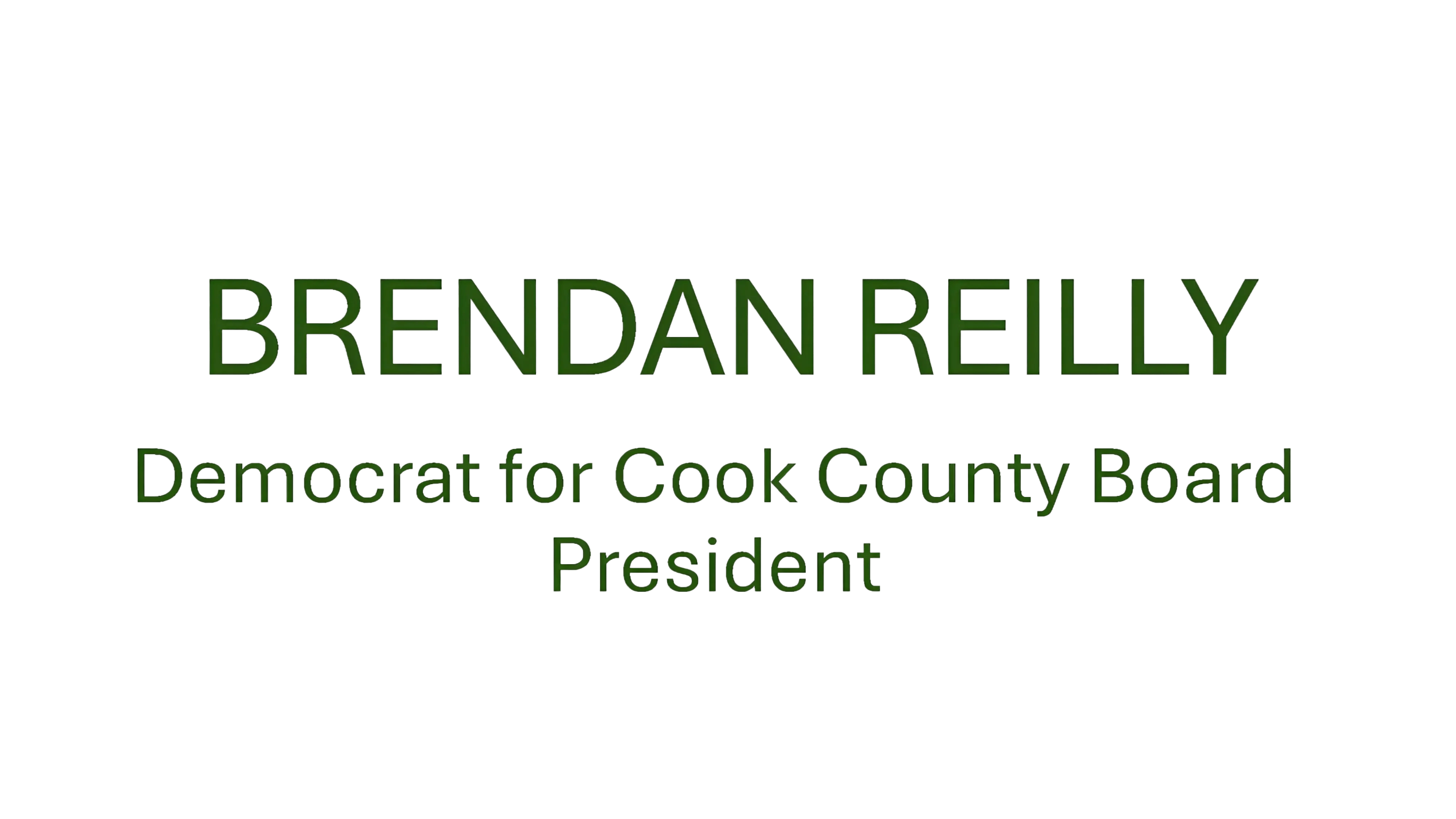 Brendan Reilly for Cook County 