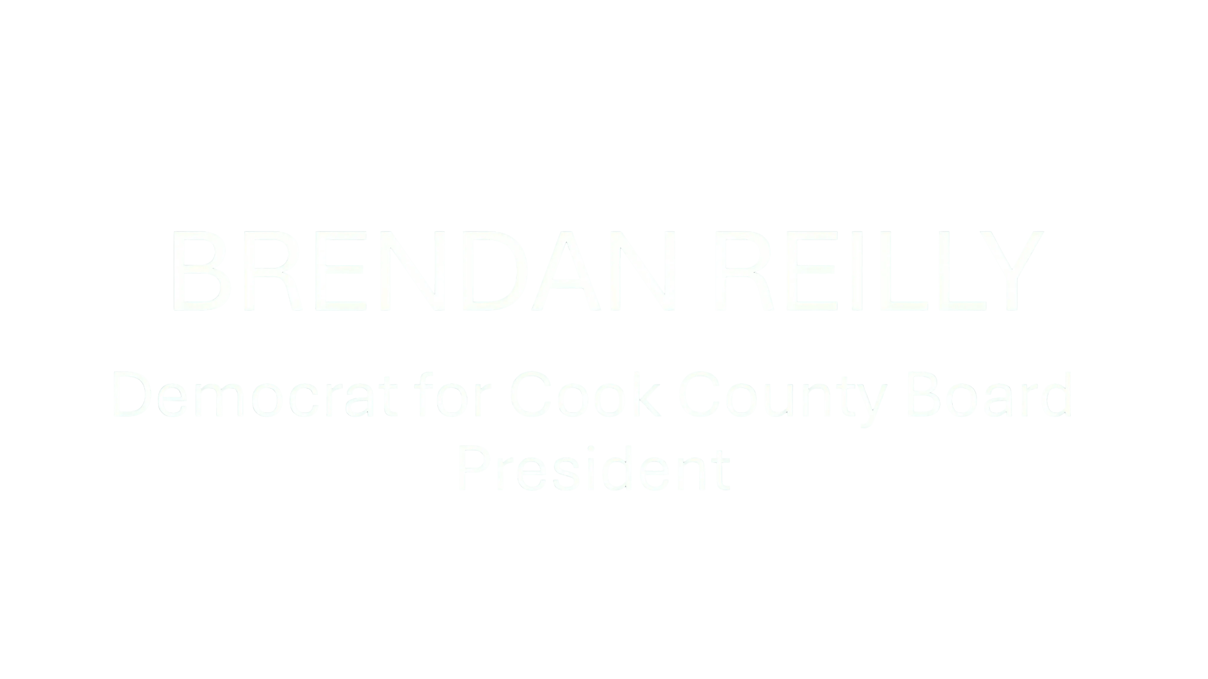 Brendan Reilly for Cook County 