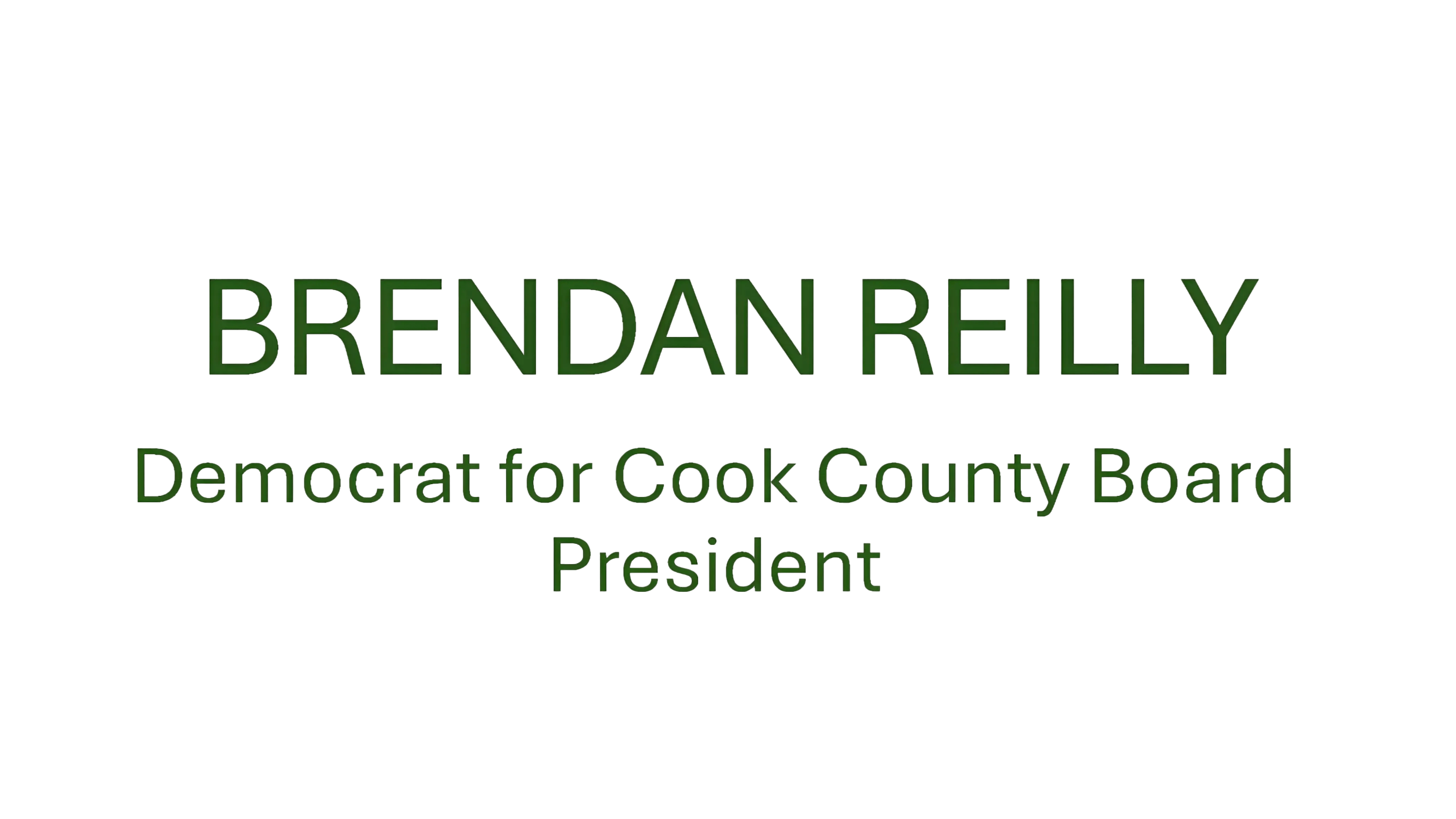 Brendan Reilly for Cook County 