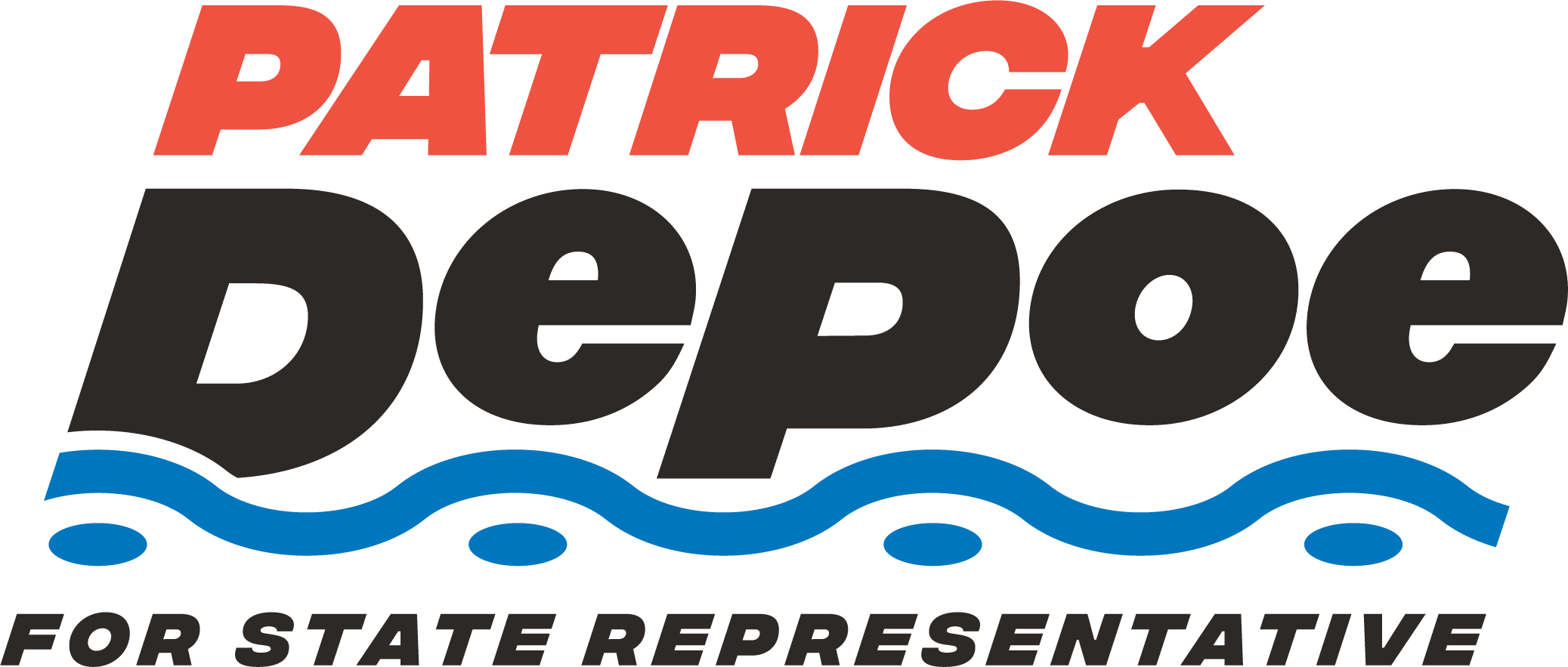 Patrick Depoe for State Representative 