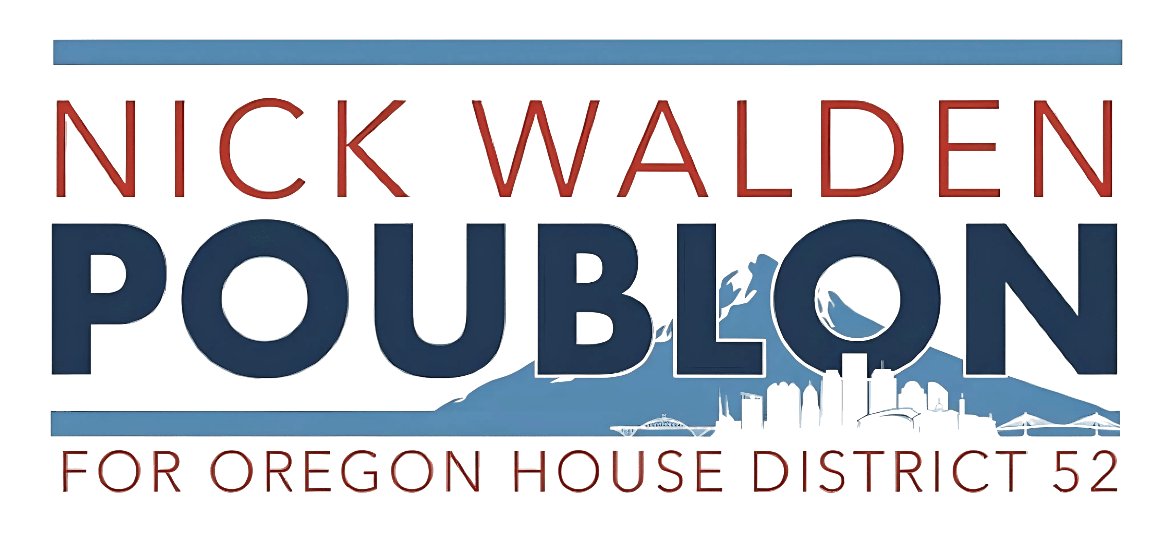 Nick Walden Poublon for Oregon State Representative District 52