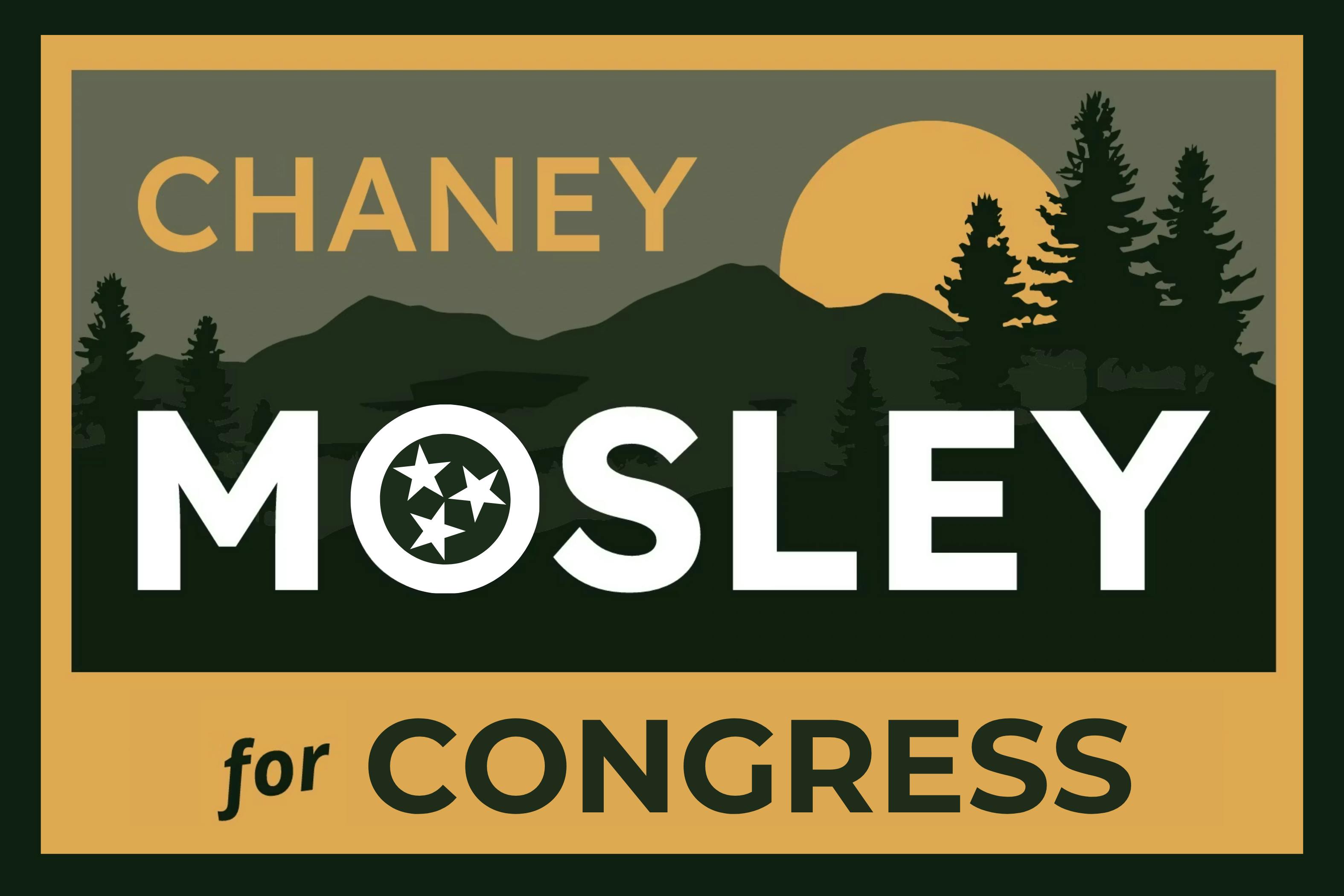 Chaney Mosley for Congress