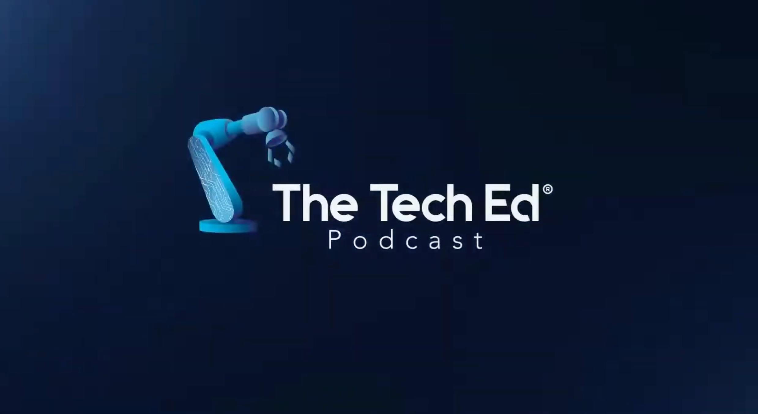 Chaney Mosley on The Tech Ed Podcast
