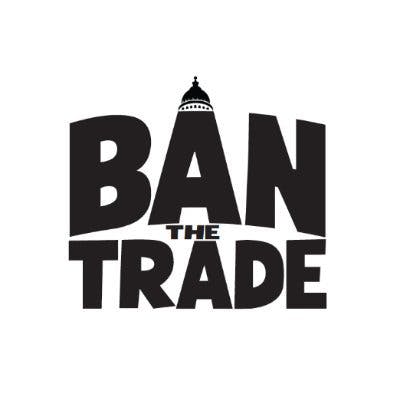 Ban The Trade