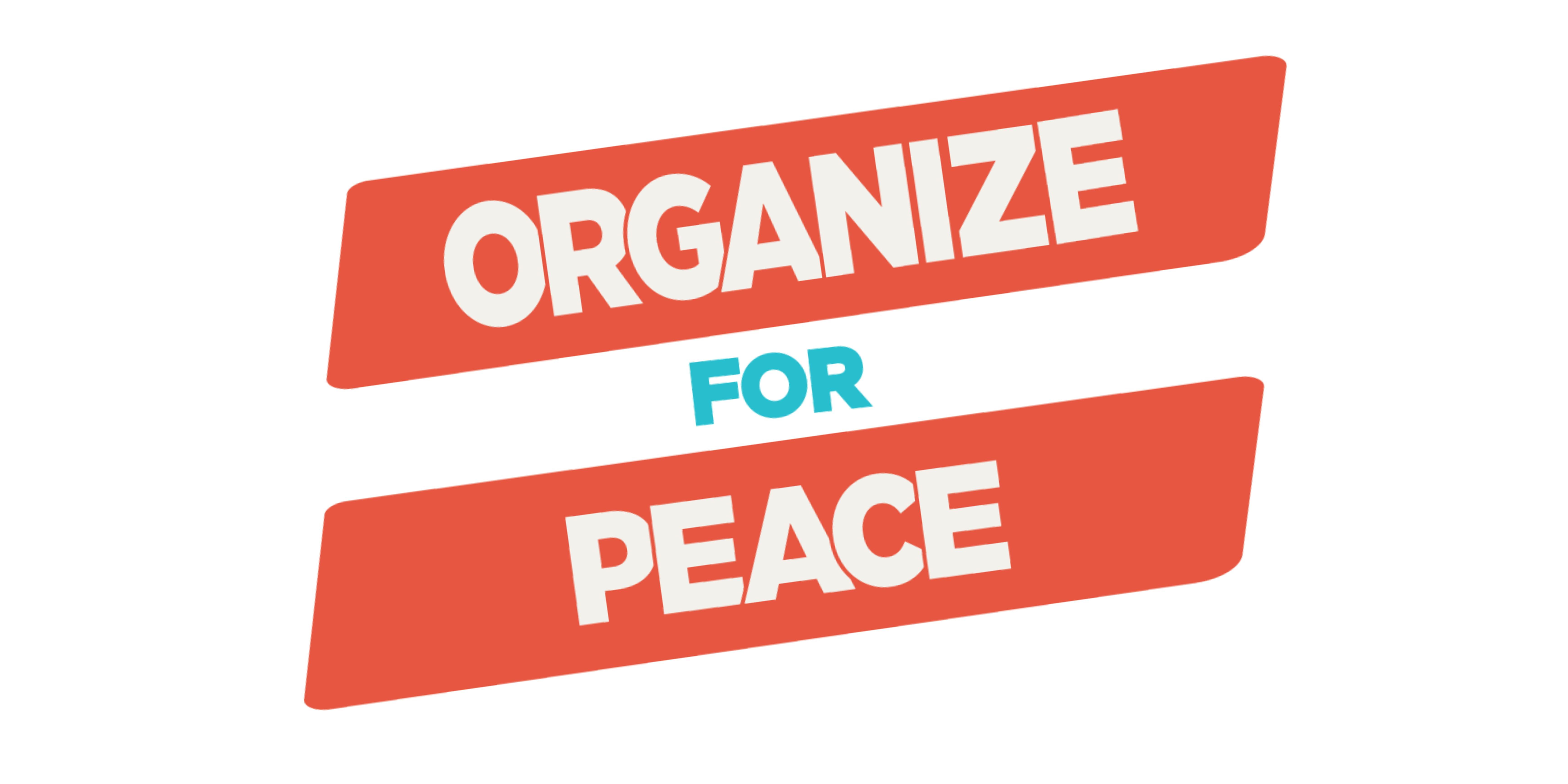 Organize for Peace