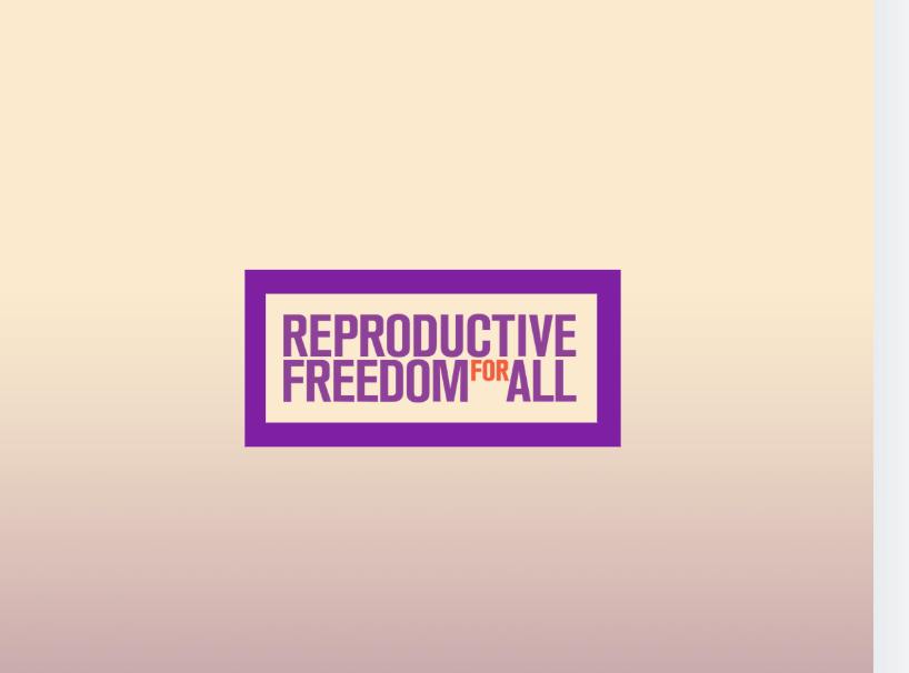 Reproductive Freedom For All
