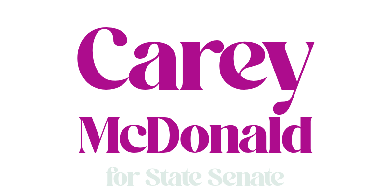 Carey McDonald for State Senate