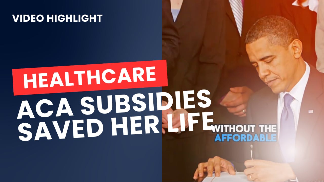 ACA Subsidies saved her life