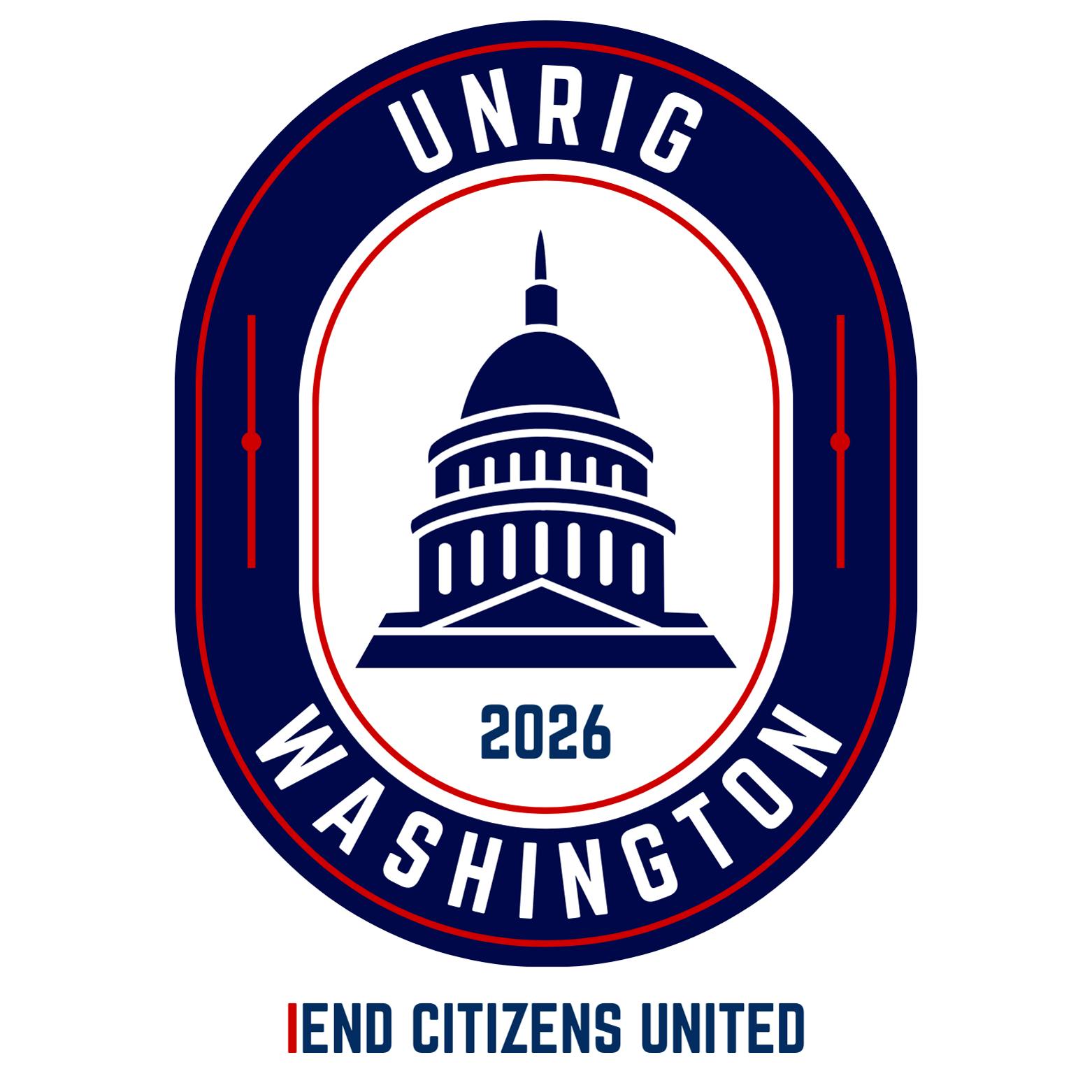 End Citizens United Unrig Candidate