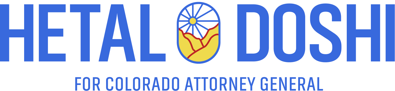 Hetal Doshi for Colorado Attorney General