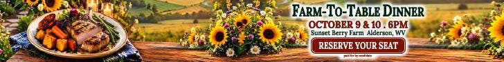 Farm-to-Table Dinner October 9 & 10, 6pm, Sunset Berry Farm, Alderson, WV