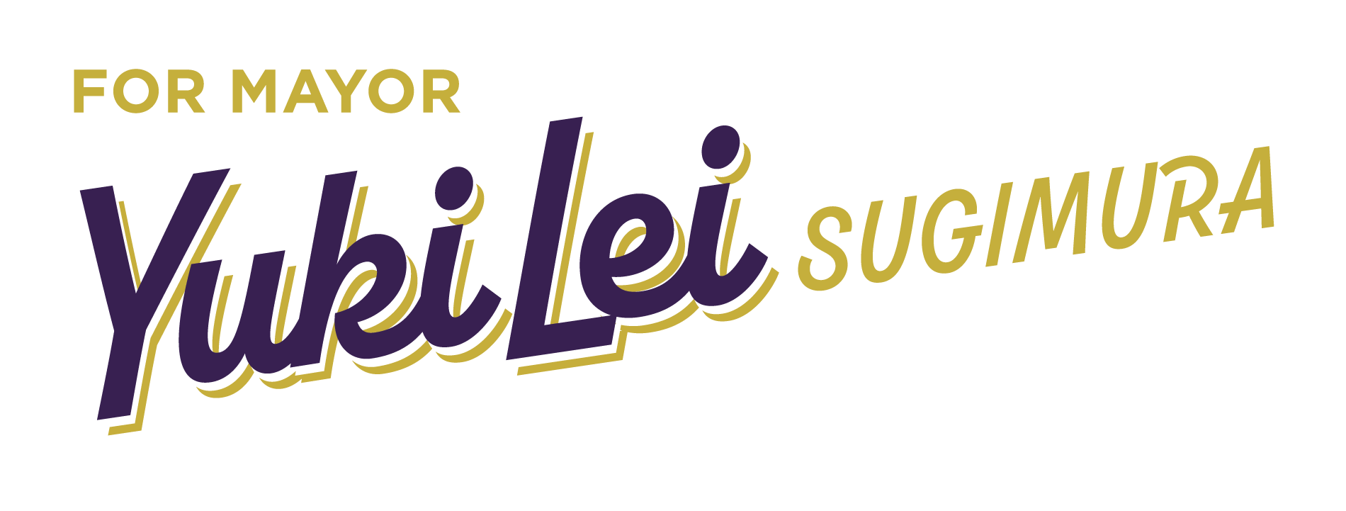 Yuki Lei Sugimura for Mayor