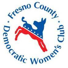 Fresno County Democratic Women's Club Fresno County Democratic Women's Club