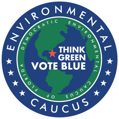 Democratic Environmental Caucus of Florida Democratic Environmental Caucus of Florida