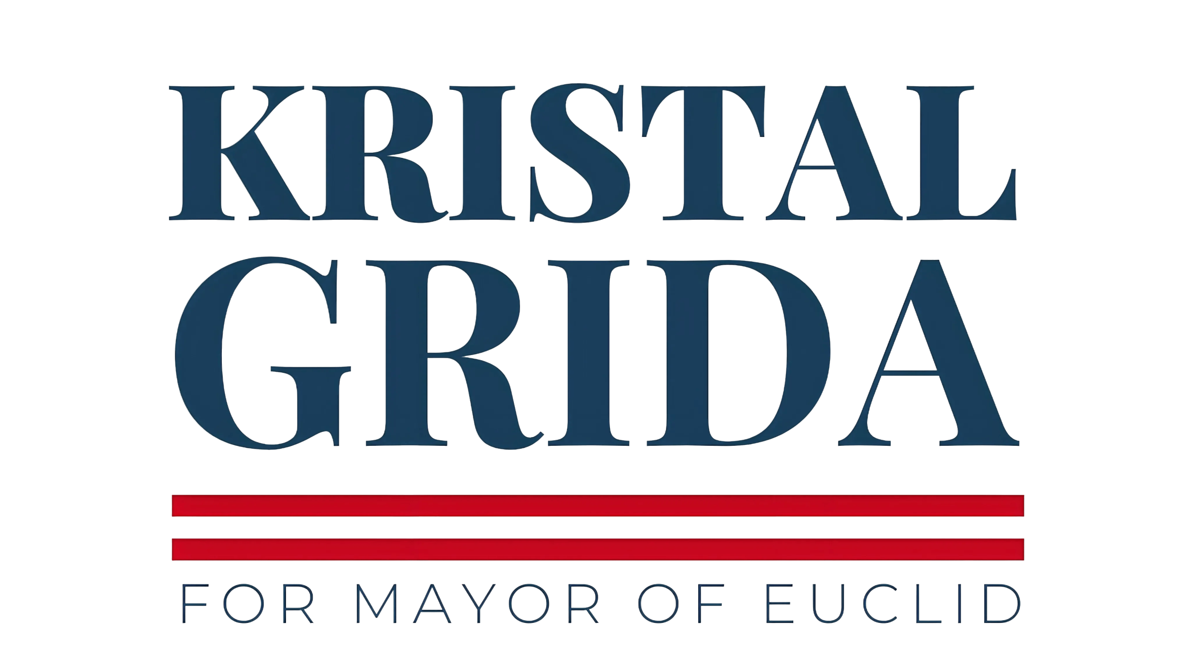 Kristal Grida for Mayor of Euclid